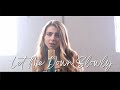 Let Me Down Slowly by Alec Benjamin | cover by Jada Facer & Alex Goot