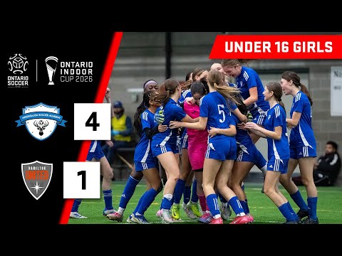 🏆 U16 GIRLS FINAL - HAMILTON UNITED ELITE SC VS MISSISSAUGA SOCCER ACADEMY - 2026 ONTARIO INDOOR CUP