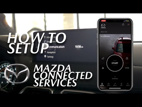 How To Setup MyMazda App to your Mazda