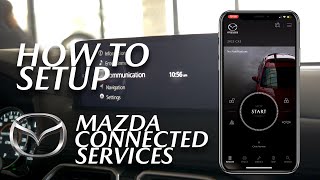 How To Setup MyMazda App to your Mazda