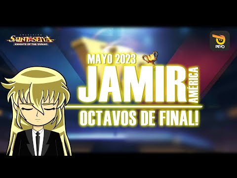 🏆JAMIR MAYO 2023 - OCTAVOS DE FINAL! - 16 MEJORES!! 🏆- Saint Seiya Awakening KOTZ