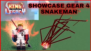 How To Get Gear 4 ( LUFFY GEAR 4 SNAKEMAN ) + Showcase In King Legacy