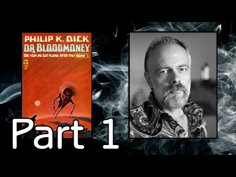 Dr Bloodmoney (1965) audiobook | Chapter 1