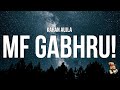Karan Aujla MF Gabhru Lyrics