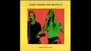 Eddie Vedder &amp; Beyoncé Redemption Song (2015 Fan club Single)