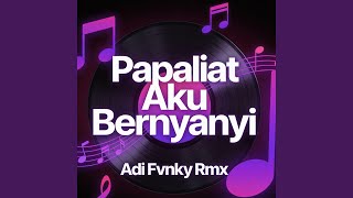 Download lagu Papaliat Aku Bernyanyi mp3