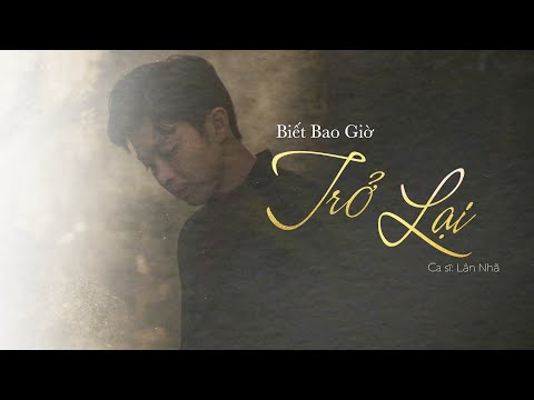 Thể hiện bởi Lân Nhã
