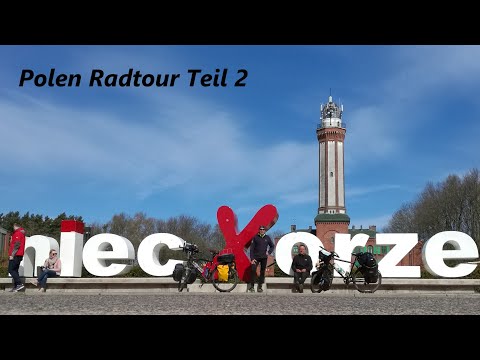 Polen Radtour Teil 2 Von Danzig nach Swinemünde über den Ostseeküstenradweg