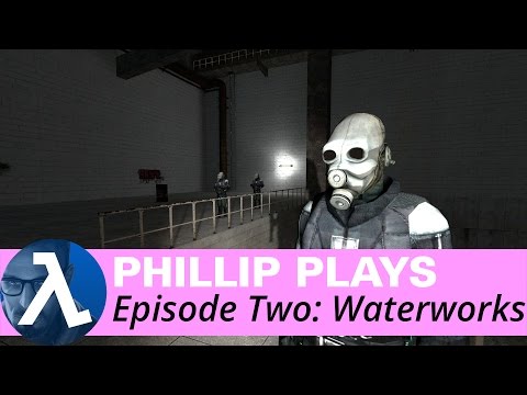 Half-Life 2: Waterworks ► In Depth Analysis Playthrough ★Phillip Plays★