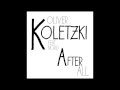 Oliver Koletzki feat. NÖRD - After All 