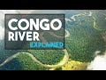 The Congo River Explained in under 3 Minutes