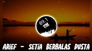 Download lagu Arief - Setia Berbalas Dusta | Lirik Lagu mp3