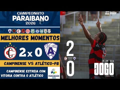 Campinense vs Atlético de Cajazeiras | Melhores Momentos | 1ª Rodada | Campeonato Paraibano 2026