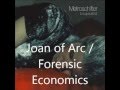 Joan of Arc / Forensic Economics