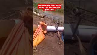 Download lagu Pengairan sawah pasang surut pompa axial 8 inch, mesin kubota RD 8.5 #shorts #viral #video  #fyp mp3