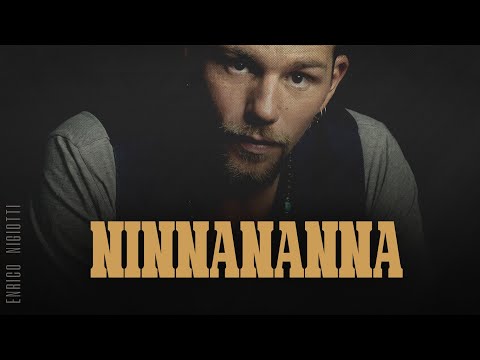 Enrico Nigiotti 🎵 NINNANANNA (Testo/Lyrics)