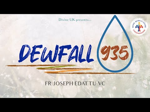 Dewfall 935 - 7 steps to obtain healing