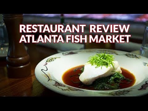 Restaurant Review - Atlanta Fish Market | Atlanta Eats