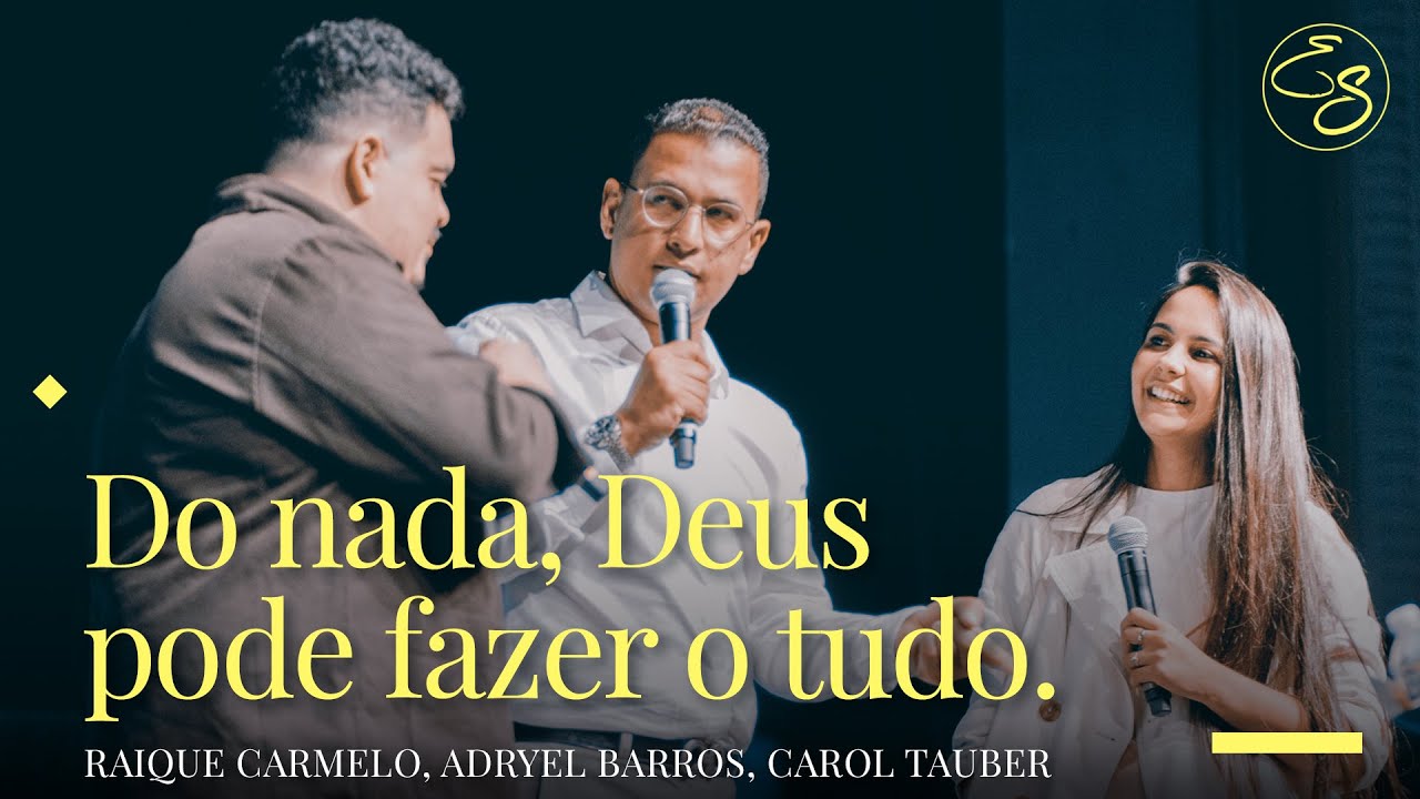 PR. RAIQUE CARMELO, PR. ADRYEL BARROS & CAROL TAUBER I El Shadday Church