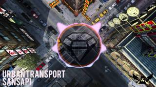 Sansapi - Urban Transport [Nuclear Ilusion Release]
