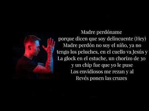 Madre Perdóname Remix (Letra) - Caleb Rs x Gadafi x Sheko x Chicho  x Macho LXIII
