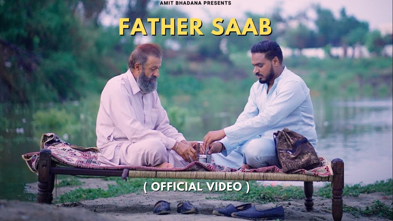 FATHER SAAB LYRICS - Amit Bhadana