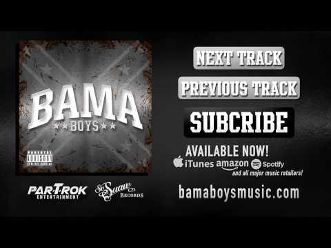 BAMA BOYS - BAMA BASS (HQ Audio)
