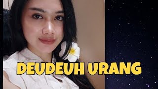 Download lagu DEUDEUH URANG~ Silvi Risviani (COVER) mp3 Download lagu DEUDEUH URANG~ Silvi Risviani (COVER) mp3
