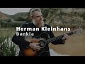 Herman Kleinhans - Dankie (Lirieke Video)