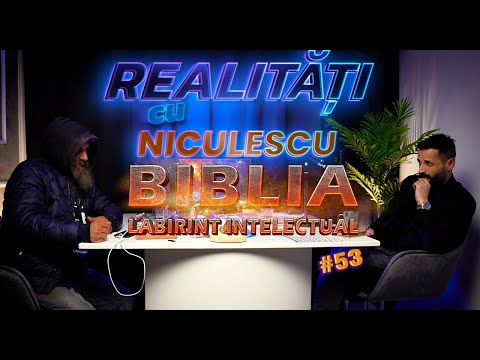 Biblia ”un labirint intelectual” - Realitați cu Niculescu - Omul străzii 18 - #53