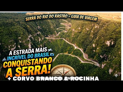 SERRA DO RIO do RASTRO do CORVO BRANCO e ROCINHA