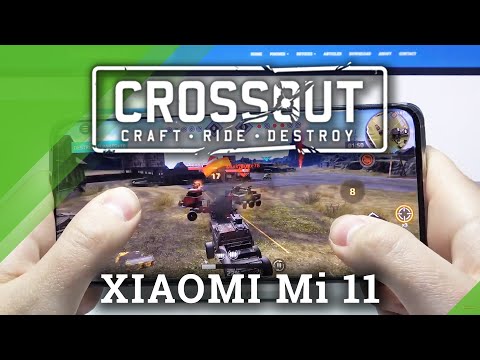 Test Game Crossout on Xiaomi Mi 11 | Snapdragon 888 | 8 GB RAM | Gameplay - FPS Check
