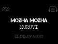 Mozha Mozha Kuruvi Tamil Hits Dolby Surround