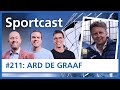 SPORTCAST #211: Ard de Graaf: "Met dit budget ongeveer vijfde club van de eerste divisie"