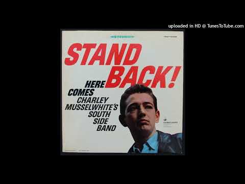 Charley Musselwhite's Southside Band - 4 P.M. - 1967 Blues Instrumental