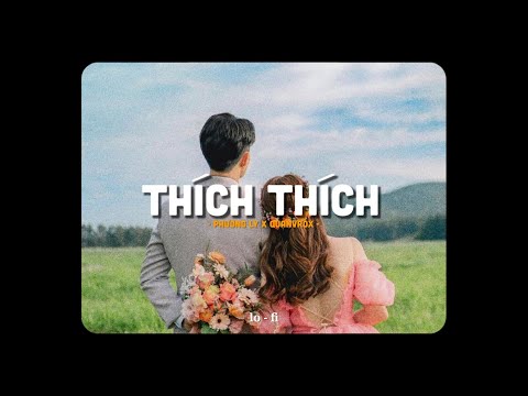 ThichThich - Phương Ly x Quanvrox「Lofi Ver.」/ Official Lyrics Video