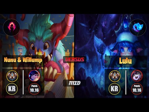 Challenger NUNU & WILLUMP [Dark Harvest] (Mid) VS  LULU - Challenger KR Patch 10.16