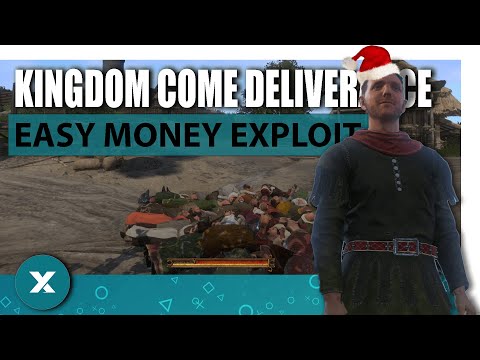 Kingdom Come Deliverance Easy Money Exploit