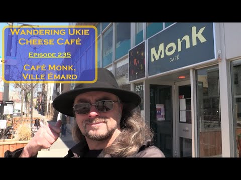 Cafe Monk, Ville Émard - Episode 235