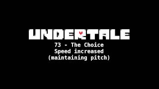 Undertale - 73 - The Choice (tempo increased)