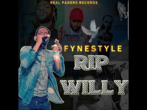Fyne style - R.I.P willy [Official music audio] 2018