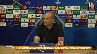 champions napoli arsenal parlano allegri e di lorenzo