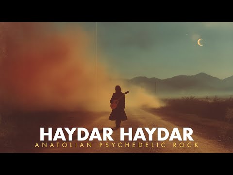 Haydar Haydar – 70s Anatolian Psychedelic Rock