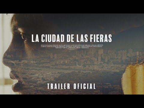 Tráiler La Ciudad de las Fieras 2021