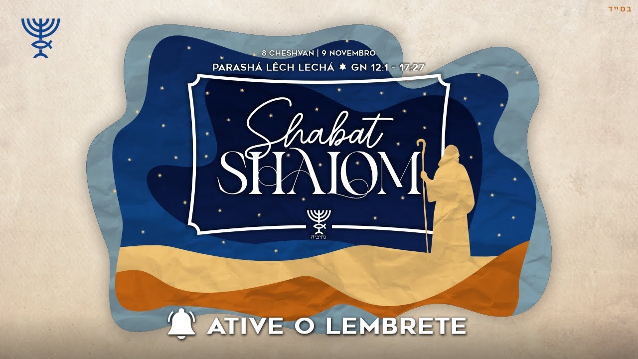 Ensinando de Sião - Parashá Lech Lechá