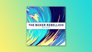 Boxer Rebellion - Big Ideas video