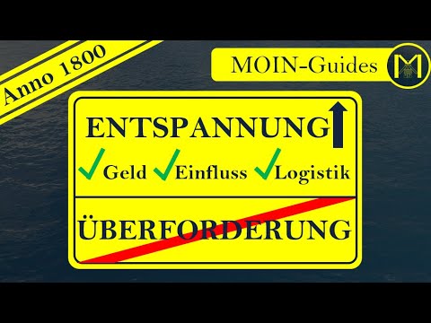 Anno 1800 - GELD, EINFLUSS und LOGISTIK - 19 Tipps gegen die Überforderung im Spiel