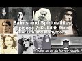 Saints and Spiritualities --- Episode 7: St. Edith Stein, Her Life and Martyrdom