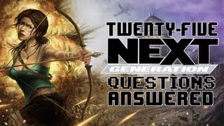 25 Next Generation Magazine Questions Answered