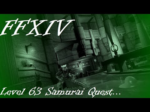 FFXIV - Cochran's New Journeys - 032 - Level 63 Samurai Quest...